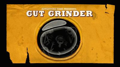 Gut Grinder Summary