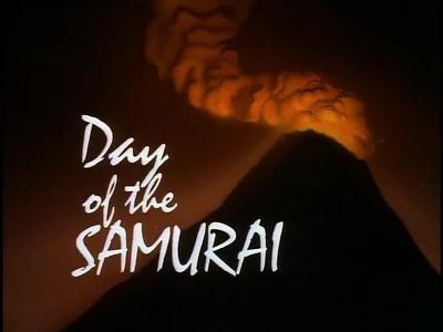 Day of the Samurai Summary