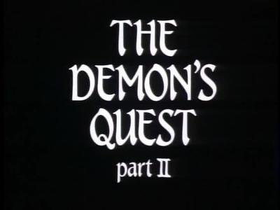 The Demon's Quest (Part 2) Summary