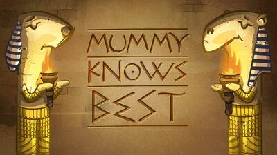 Mummy Knows Best Summary