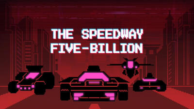 The Speedway Five-Billion Summary