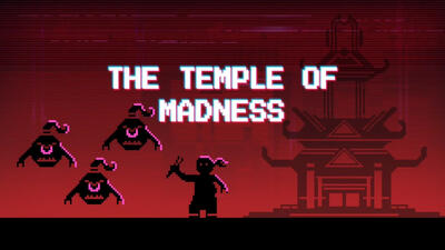 The Temple of Madness Summary