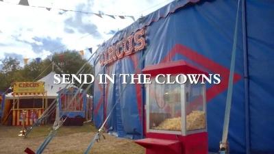 Send in the Clowns Summary