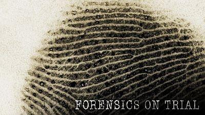 Forensics on Trial Summary