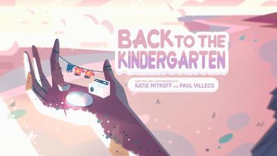 Back to the Kindergarten Summary