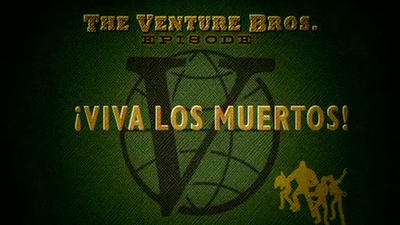 Viva los Muertos! Summary